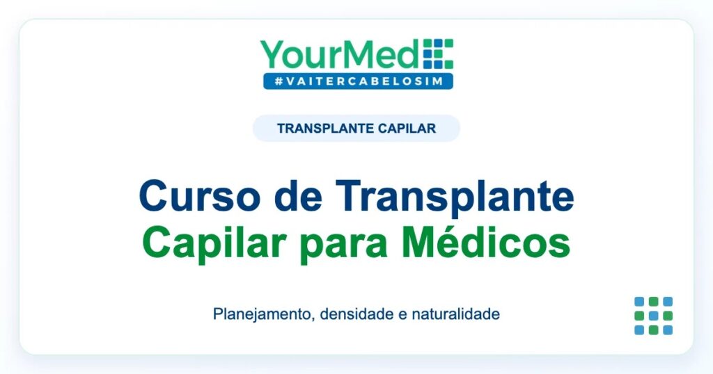 Imagem de destaque YourMed sobre Curso de Transplante Capilar para Médicos