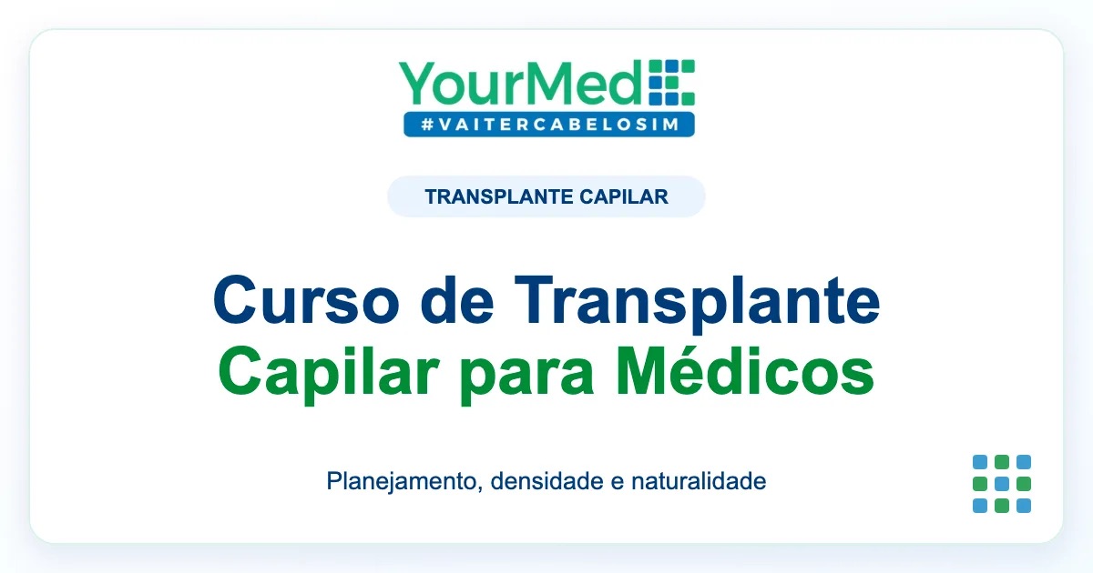 Imagem de destaque YourMed sobre Curso de Transplante Capilar para Médicos