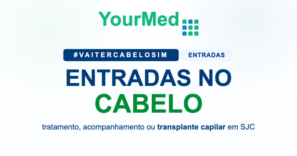 Imagem de destaque da YourMed sobre ENTRADAS NO CABELO em São José dos Campos