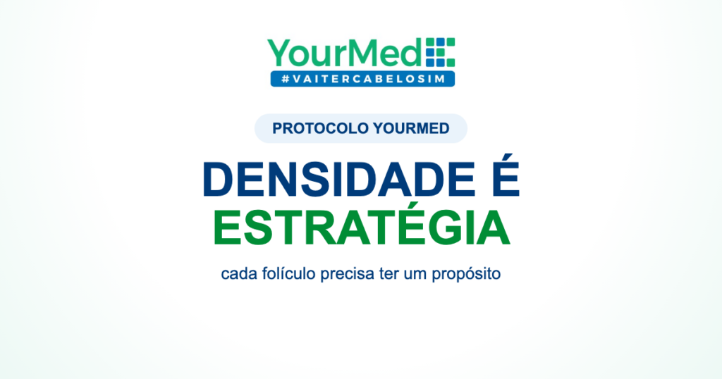 FUE HD YourMed: alta densidade começa com estratégia, não com excesso | YourMed VaiTerCabeloSim