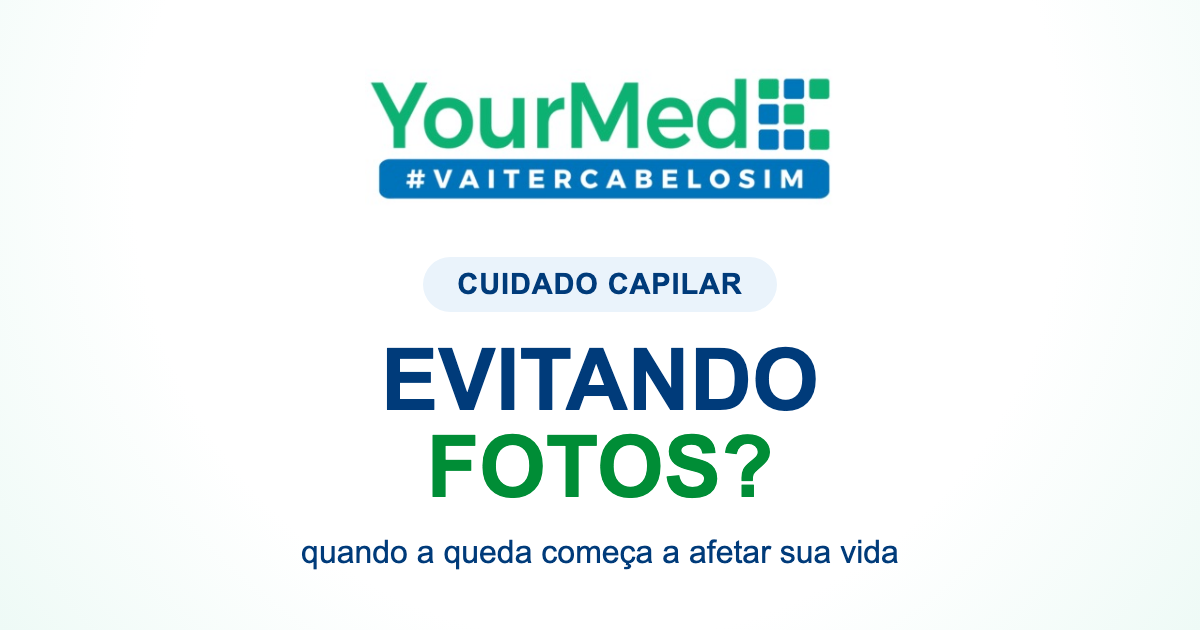 Estou perdendo cabelo e evitando fotos: quando isso vira um sinal? | YourMed VaiTerCabeloSim