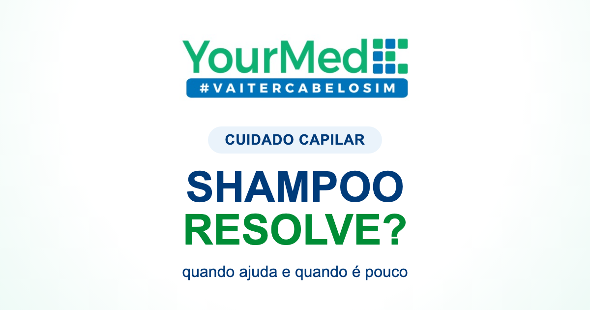 Shampoo para queda de cabelo resolve calvície? | YourMed VaiTerCabeloSim