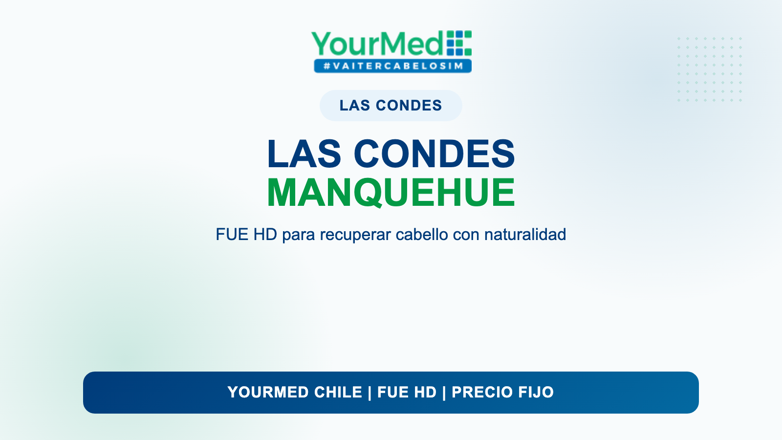 Trasplante capilar para recuperar el cabello en Las Condes y Manquehue | YourMed Chile FUE HD