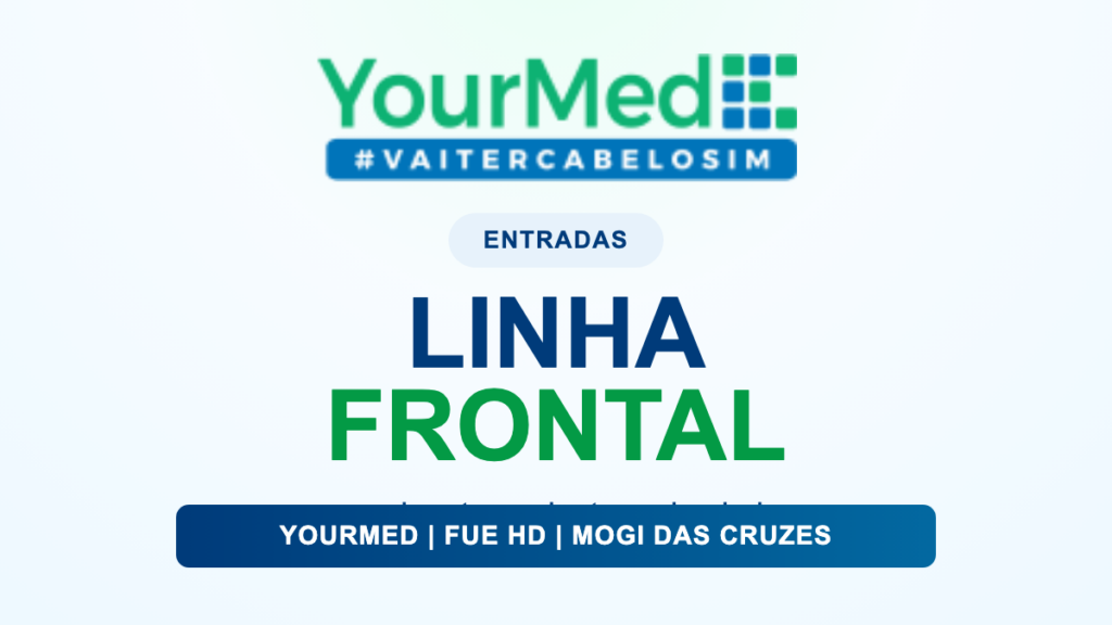LINHA FRONTAL - conteúdo YourMed para pacientes de Mogi das Cruzes