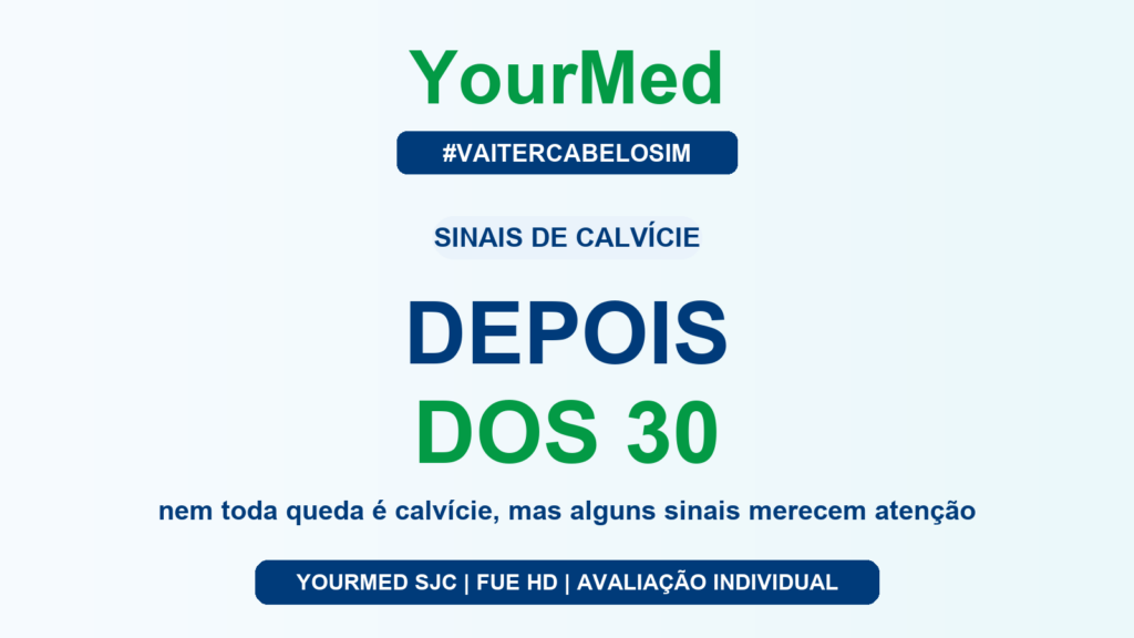 Queda de cabelo depois dos 30 em São José dos Campos: quando ligar o alerta? - YourMed São José dos Campos
