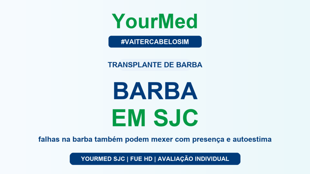 Transplante de barba em São José dos Campos: falhas, desenho e resultado natural | YourMed - YourMed São José dos Campos