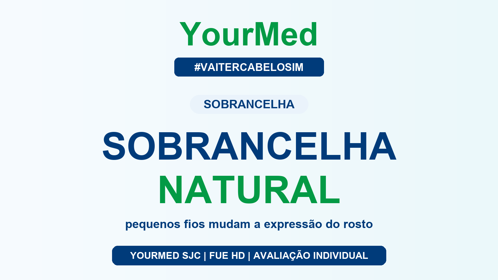 Transplante de sobrancelha em São José dos Campos: quando é indicado? | YourMed - YourMed São José dos Campos